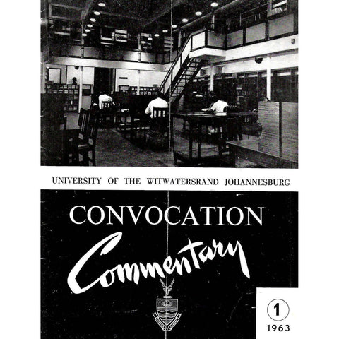 University of the Witwatersrand Johannesburg Convocation Commentary