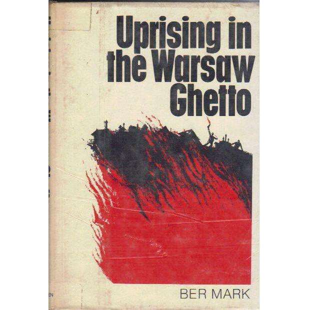 Bookdealers:Uprising in the Warsaw Ghetto | Ber Mark