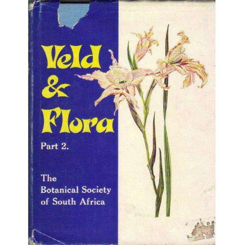 Veld and Flora (Signed by the Contributor's, Part 2) The Botanical Society of South Africa (Limited Edition No 194\750)