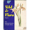 Bookdealers:Veld and Flora (Signed by the Contributor's, Part 2) The Botanical Society of South Africa (Limited Edition No 1940)