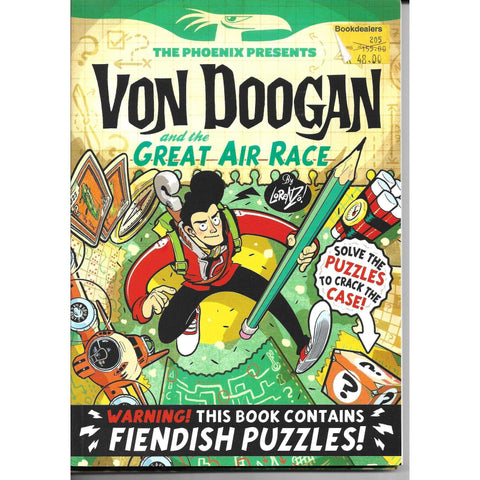 Von Doogan and the Great Air Race - Warning this Book Contains Fiendish Puzzles ! | Lorenzo Etherington
