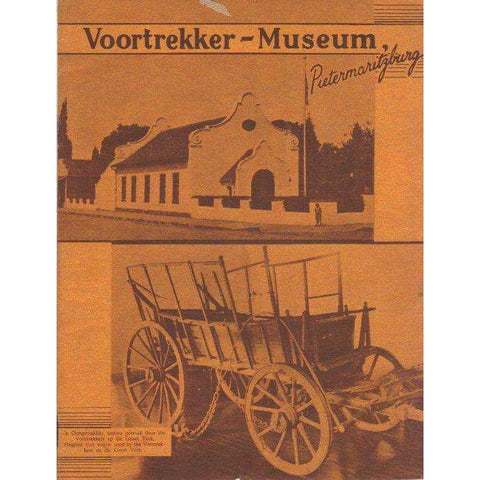 Voortrekker Museum: (English, Afrikaans Edition) Pietermaritzburg