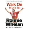 Bookdealers:Walk On: My Life in Red | Ronnie Whelan
