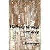 Bookdealers:Walking Through Our Sleep | Peter Horn