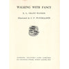 Bookdealers:Walking with Fancy (Illustrated by C. F. Tunnicliffe) | E. L. Grant Watson