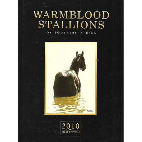 Warmblood Stallions of Southern Africa | Lynda Rabie