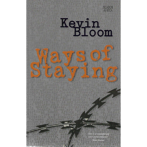 Ways of Staying (Signed by author) | Kevin Bloom