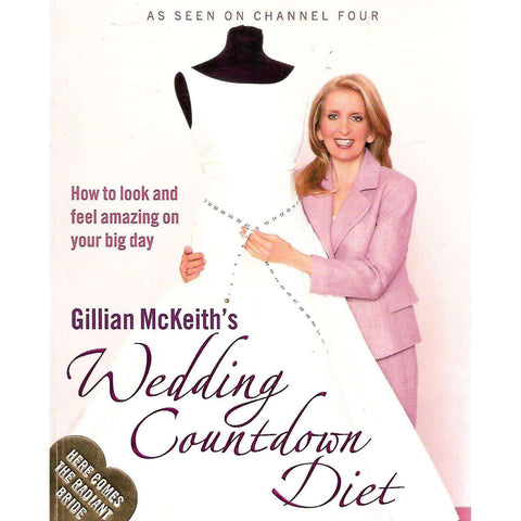 Wedding Countdown Diet: How to Look and Feel Amazing on Your Big Day | Gillian McKeith
