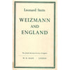 Bookdealers:Weizmann and England: Presidential Address to the Jewish Historical Society Delivered in London, November 11, 1964 | Leonard Stein
