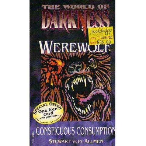 Werewolf: Conspicuous Consumption (World of Darkness) | Stuart Von Allmen