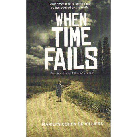When Time Fails | Marilyn Cohen de Villiers