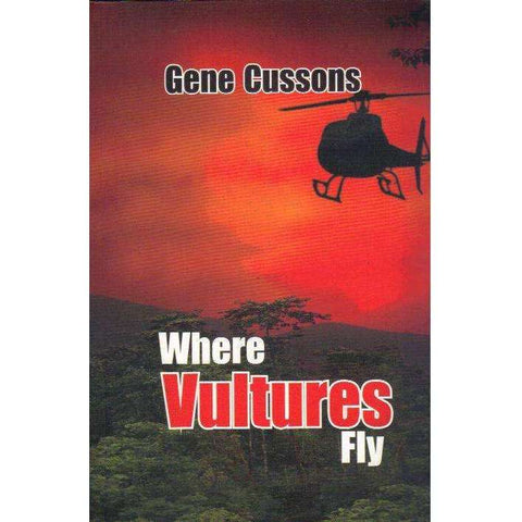 Where Vultures Fly | Gene Cussons