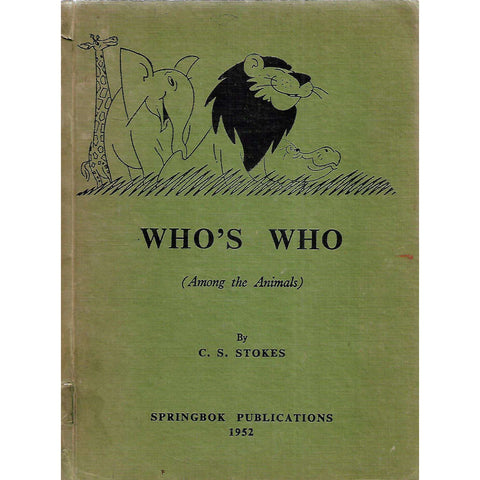 Who's Who (Among the Animals) | C. S. Stokes