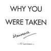 Bookdealers:Why You Were Taken (Signed by Author) | J. T. Lawrence