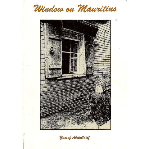 Window on Mauritius | Yussuf Abdullatif