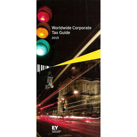 Worldwide Corporate Tax Guide 2015