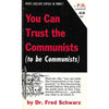 Bookdealers:You Can Trust the Communists (To be Communists) | Dr. Fred Schwartz